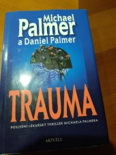 kniha Trauma, Aktuell 2022