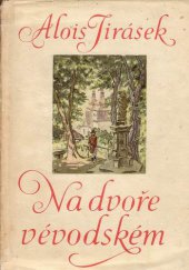 kniha Na dvoře vévodském, Mladá fronta 1958