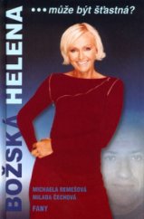 kniha Božská Helena --může být šťastná?, Fany 2003