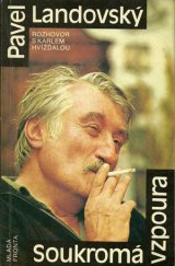kniha Soukromá vzpoura Rozhovor s Karlem Hvížďalou, Mladá fronta 1990