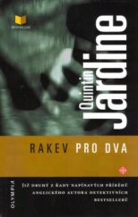 kniha Rakev pro dva, Olympia 2005
