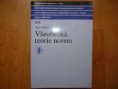 kniha Všeobecná teorie norem, Masarykova univerzita 2000