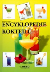 kniha Encyklopedie koktejlů, Rebo 2002