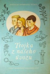 kniha Trojka z našeho úvozu, SZN 1960