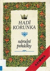 kniha Hadí korunka národní pohádky : pro malé čtenáře, Axióma 1991