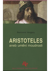 kniha Aristoteles, aneb, Umění moudrosti, Levné knihy 2008