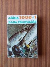 kniha 1000+1 rada pro rybáře, Státní zemědělské nakladatelství v Praze 1982