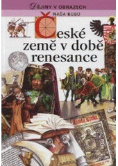 kniha České země v době renesance, Albatros 1999