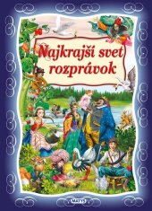 kniha Najkrajší svet rozprávok, Matys 2025