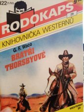 kniha Bratři Thorsbyové, Ivo Železný 1992