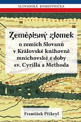 kniha Zeměpisný zlomek o zemích Slovanů v Královské knihovně mnichovské z doby sv. Cyrila a Metoděje, Černý drak 2020