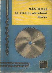 kniha Nástroje na strojní obrábění dřeva Katalog, Osan 1986