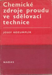 kniha Chemické zdroje proudu ve sdělovací technice, Nadas 1981