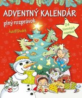 kniha Adventný kalendár plný rozprávok, Bookmedia 2023