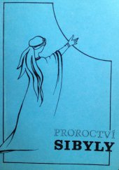 kniha Proroctví Sibyly, královny ze Sáby, Scholaris 1991