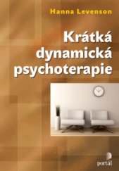 kniha Krátká dynamická psychoterapie, Portál 2016