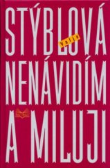 kniha Nenávidím a miluji, Šulc - Švarc 2005