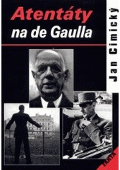 kniha Atentáty na de Gaulla, Akcent 2002