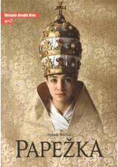 kniha Dennis Martin, Papežka šestá inscenace šedesáté sedmé sezony 2011/2012 : premiéra 4. února 2012 na Hudební scéně : Městské divadlo Brno, Městské divadlo Brno 