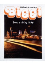 kniha Biggi žena z uličky lásky, Křesťanský život 2002