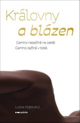 kniha Královny a blázen, Pointa 2026