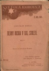 kniha Dějiny Ruska v devatenáctém století Díl I, - (1796-1855, J. Otto 1907