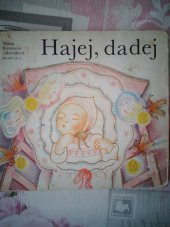 kniha Hájej, dadej Leporelo, Mladé letá 1985