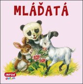 kniha Mláďatá, INFOA 2015