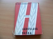 kniha Bibliografie Jaroslava Haška soupis jeho díla a literatury o něm, SPN 1960