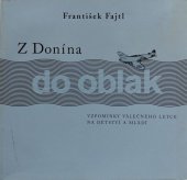 kniha Z Donína do oblak vzpomínky válečného letce na dětství a mládí, Městská knihovna Louny 2000