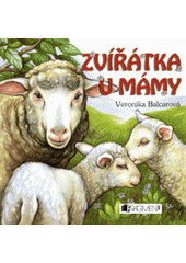 kniha Zvířátka u mámy, Fragment 2011