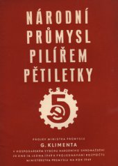 kniha Národní průmysl pilířem pětiletky, Ministerstvo informací a osvěty 1949