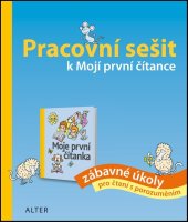 kniha Pracovní sešit k Mojí první čítance, Alter 2016