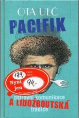 kniha Pacifik ostrovní komunikace a lidožroutská tradice, Šulc & spol. 2004