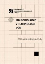 kniha Mikrobiologie v technologii vod, Vysoká škola chemicko-technologická 2004