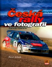 kniha Česká rally ve fotografii 2003, CPress 2004