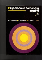 kniha Feynmanove prednášky z fyziky /4, Alfa Bratislava 1989
