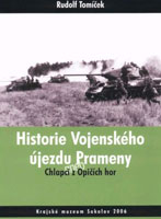 kniha Historie Vojenského újezdu Prameny, aneb, Chlapci z Opičích hor, Krajské muzeum Sokolov 2006