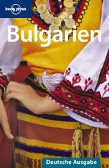 kniha Bulgarien Jetzt auf Deutsch, Lonely Planet 2007