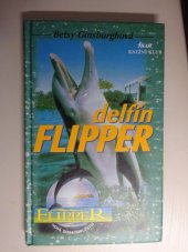 kniha Delfín Flipper, Ikar 2000