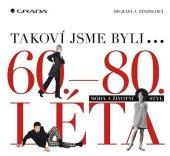 kniha Takoví jsme byli, Grada 2024