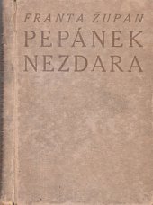 kniha Pepánek nezdara. III, - Lojzík vychovatelem, F. Topič 1921