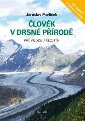 kniha Člověk v drsné přírodě Průvodce přežitím, 65. pole 2020