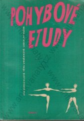 kniha Pohybové etudy 8 instruktivních skladeb pro uměleckou pohybovou výchovu, Orbis 1963