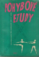 kniha Pohybové etudy 8 instruktivních skladeb pro uměleckou pohybovou výchovu, Orbis 1963