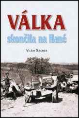 kniha Válka skončila na Hané, Naše vojsko 2012