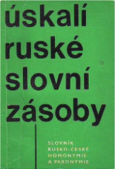 kniha Úskalí ruské slovní zásoby slovník rusko-české homonymie a paronymie, Svět sovětů 1966