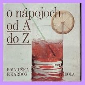 kniha O nápojoch od A do Z , Príroda 1978
