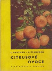 kniha Citrusové ovoce, Vydav. obch. 1961