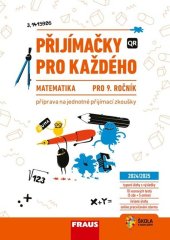 kniha Přijímačky pro každého Matematika 9. ročník Matematika pro 9. ročník, Fraus 2024